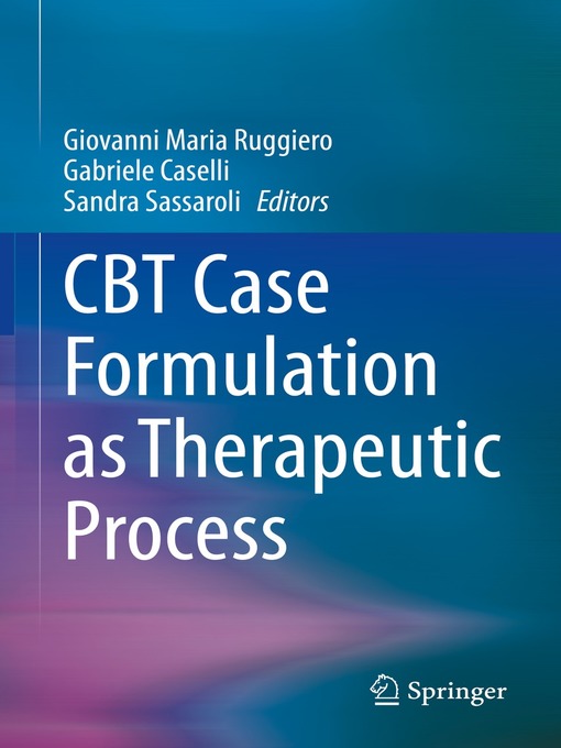 Title details for CBT Case Formulation as Therapeutic Process by Giovanni Maria Ruggiero - Available